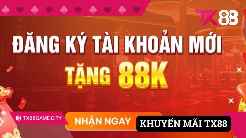 Khuyến mãi Tx88