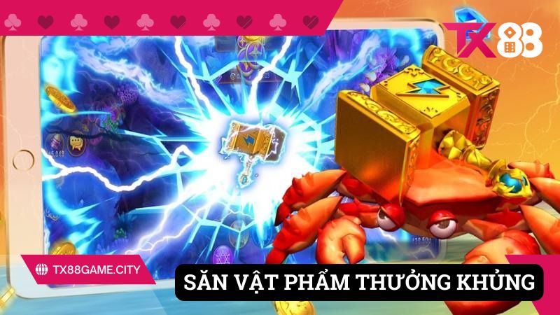 Săn vật phẩm bắn cá long vương