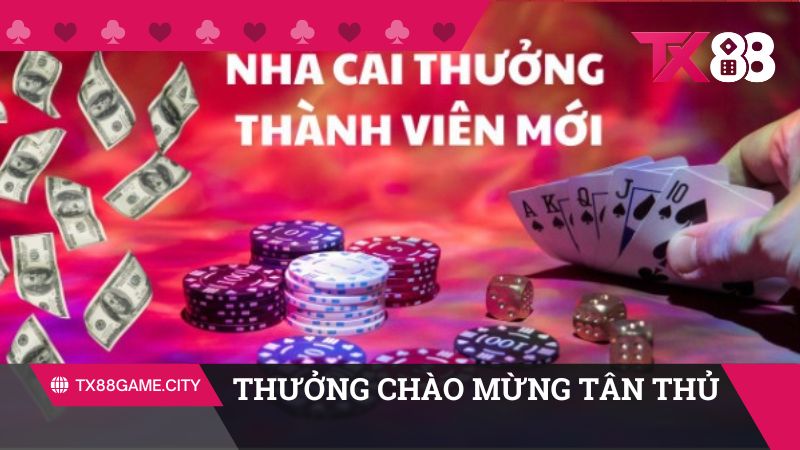 Thưởng chào mừng tân thủ